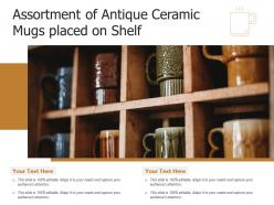 Assortment of antique ceramic mugs placed on shelf