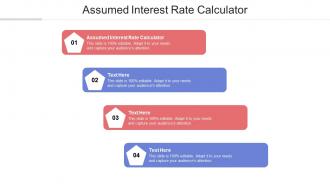 Assumed interest rate calculator ppt powerpoint presentation model templates cpb