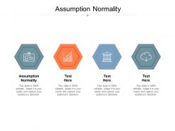 Assumption normality ppt powerpoint presentation layouts microsoft cpb