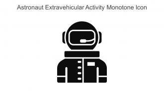 Astronaut Extravehicular Activity Monotone Icon In Powerpoint Pptx Png And Editable Eps Format