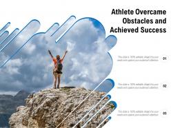 Athlete overcame obstacles and achieved success