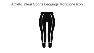 Athletic Wear Sports Leggings Monotone Icon In Powerpoint Pptx Png And Editable Eps Format