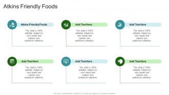 Atkins Friendly Foods In Powerpoint And Google Slides Cpb
