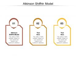 Atkinson shiffrin model ppt powerpoint presentation portfolio design templates cpb