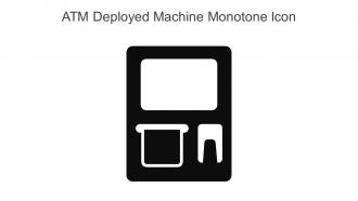 Atm Deployed Machine Monotone Icon In Powerpoint Pptx Png And Editable Eps Format