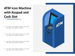 Atm icon machine with keypad and cash slot