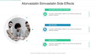 Atorvastatin Simvastatin Side Effects In Powerpoint And Google Slides Cpb