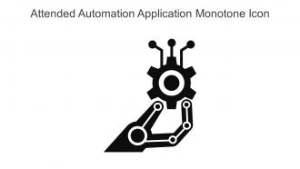 Attended Automation Application Monotone Icon In Powerpoint Pptx Png And Editable Eps Format