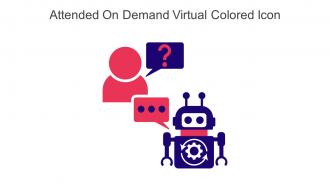 Attended On Demand Virtual Colored Icon In Powerpoint Pptx Png And Editable Eps Format