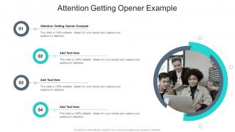 Attention Getting Opener Example In Powerpoint And Google Slides Cpb
