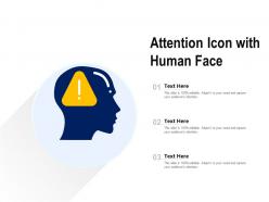 Attention icon with human face