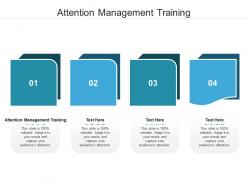Attention management training ppt powerpoint presentation template cpb