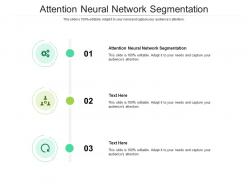 Attention neural network segmentation ppt powerpoint vector cpb