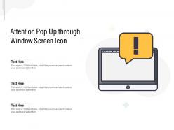 Attention pop up through window screen icon