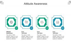 Attitude awareness ppt powerpoint presentation show graphics design cpb