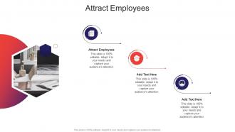 Attract Employees In Powerpoint And Google Slides Cpb