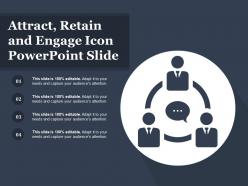 Attract retain and engage icon powerpoint slide