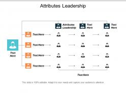 Attributes leadership ppt powerpoint presentation file example introduction cpb
