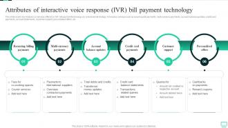 Attributes Of Interactive Voice Response IVR Bill Payment Technology Omnichannel Banking Services