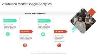 Attribution Model Google Analytics In Powerpoint And Google Slides Cpb