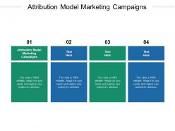 Attribution model marketing campaigns ppt powerpoint presentation layouts cpb