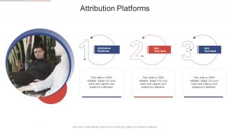 Attribution Platforms In Powerpoint And Google Slides Cpb