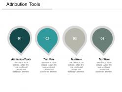 Attribution tools ppt powerpoint presentation ideas example file cpb
