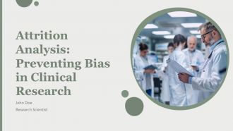 Attrition Analysis Preventing Bias In Clinical Research PPT Mockup AT