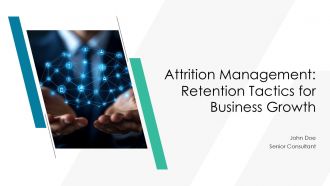 Attrition Management Retention Tactics For Business Growth PPT Graphics AT