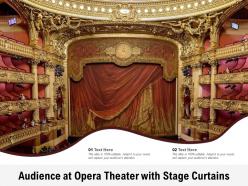 Audience at opera theater with stage curtains