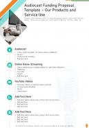 Audiocast Funding Proposal Template Our Products And Service Line One Pager Sample Example Document