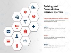 Audiology and communication disorders overview ppt powerpoint presentation pictures