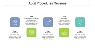 Audit procedures revenue ppt powerpoint presentation outline tips cpb