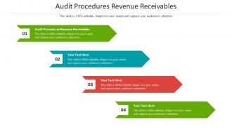 Audit procedures revenue receivables ppt powerpoint presentation professional graphics download cpb