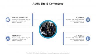 Audit Site E Commerce In Powerpoint And Google Slides Cpb
