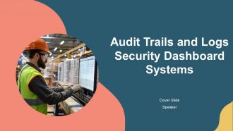 Audit Trails And Logs Security Dashboard Systems PPT Slides AT
