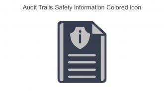 Audit Trails Safety Information Colored Icon In Powerpoint Pptx Png And Editable Eps Format