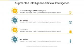 Augmented Intelligence Artificial Intelligence In Powerpoint And Google Slides Cpb