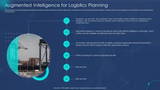 Augmented Intelligence For Logistics Planning Machine Augmented Intelligence IT
