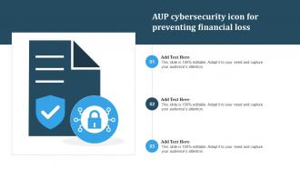 AUP Cybersecurity Icon For Preventing Financial Loss