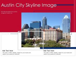 Austin City Skyline Image Powerpoint Presentation PPT Template