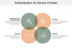 Authentication as service provider ppt powerpoint presentation summary icons cpb