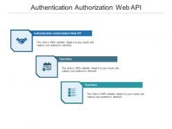 Authentication authorization web api ppt powerpoint presentation slides objects cpb