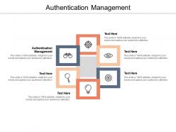 Authentication management ppt powerpoint presentation gallery portfolio cpb