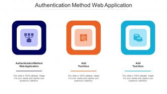Authentication Method Web Application Ppt Powerpoint Presentation Professional Cpb
