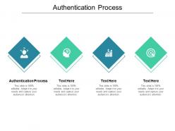 Authentication process ppt powerpoint presentation slide cpb