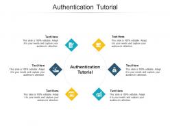 Authentication tutorial ppt powerpoint presentation styles example introduction cpb