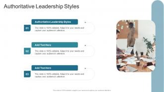 Authoritative Leadership Styles In Powerpoint And Google Slides Cpb