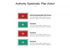 Authority systematic plan action ppt powerpoint presentation gallery slide portrait cpb