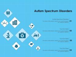 Autism Spectrum Disorders Ppt Powerpoint Presentation Professional Graphics